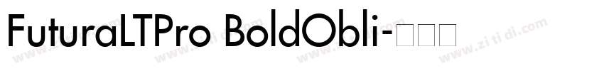 FuturaLTPro BoldObli字体转换